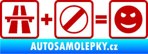 Samolepka Dálnice + konec omezení rychlosti = jízda tmavě červená