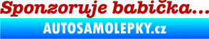 Samolepka Sponzoruje babička tmavě červená