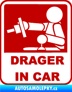 Samolepka Drager in car 002 tmavě červená