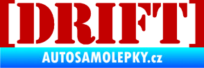 Samolepka Drift 003 nápis tmavě červená