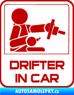 Samolepka Drifter in car 002 tmavě červená