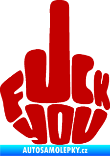 Samolepka F*ck you tmavě červená