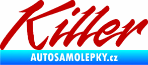 Samolepka Killer nápis tmavě červená