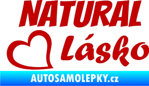 Samolepka Natural Lásko tmavě červená