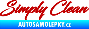 Samolepka Simply Clean nápis tmavě červená