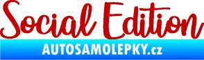 Samolepka Social edition nápis tmavě červená