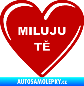 Samolepka Srdíčko 015 miluju tě tmavě červená