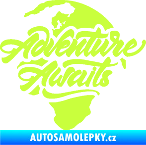 Samolepka Adventure Awaits dobrodružství čeká nápis se zeměkoulí limetová
