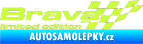 Samolepka Brava limited edition pravá limetová