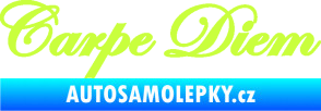 Samolepka Carpe diem nápis užívej dne limetová