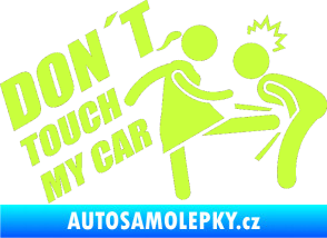 Samolepka Dont touch my car 002 limetová