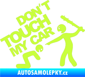 Samolepka Dont touch my car 003 limetová