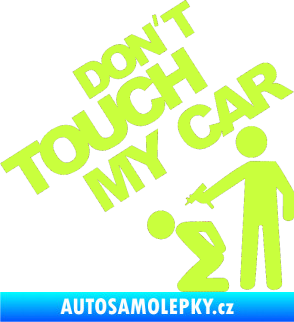 Samolepka Dont touch my car 005 limetová
