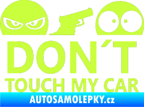 Samolepka Dont touch my car 006 limetová