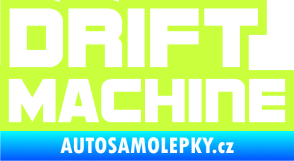 Samolepka Drift Machine nápis limetová