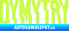 Samolepka Dymytry 001 limetová