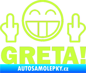Samolepka Fuck you Greta 002 limetová