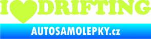 Samolepka I love drifting limetová