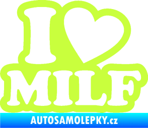 Samolepka I love milf 002 nápis limetová