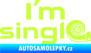 Samolepka I´m single nápis turbo limetová
