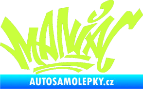 Samolepka Maniac - graffiti limetová