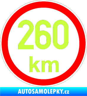 Samolepka Maximální rychlost 260km - nejvyšší konstrukční rychlost limetová