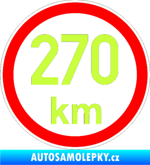 Samolepka Maximální rychlost 270km - nejvyšší konstrukční rychlost limetová