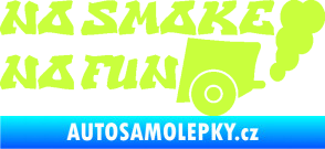 Samolepka No smoke no fun 002 nápis s výfukem limetová