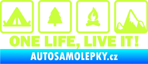 Samolepka One life, live it kempování s nápisem limetová