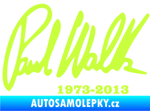 Samolepka Paul Walker 003 podpis a datum limetová