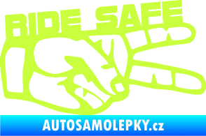 Samolepka Ride Safe nápis pravá motorkář limetová
