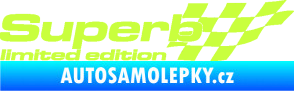 Samolepka Superb limited edition pravá limetová