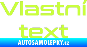 Samolepka Vlastní text - Conthrax limetová