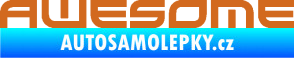 Samolepka Awesome oříšková