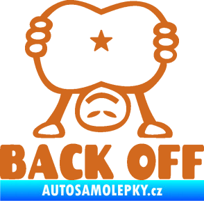 Samolepka Back off panáček oříšková