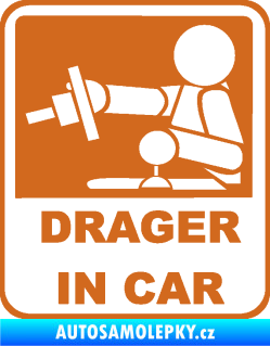 Samolepka Drager in car 002 oříšková