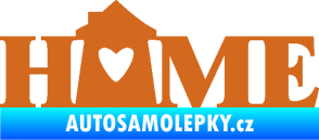 Samolepka Home nápis s domečkem oříšková