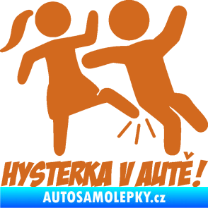 Samolepka Hysterka v autě pravá oříšková