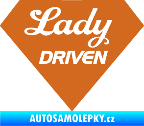 Samolepka Lady driven diamant oříšková