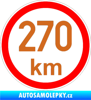 Samolepka Maximální rychlost 270km - nejvyšší konstrukční rychlost oříšková