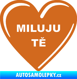 Samolepka Srdíčko 015 miluju tě oříšková