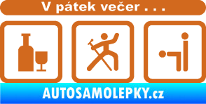 Samolepka V pátek večer  oříšková