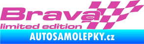 Samolepka Brava limited edition pravá růžová