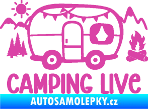 Samolepka Camping live 001 pravá cestování v karavanu růžová