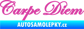 Samolepka Carpe diem nápis užívej dne růžová