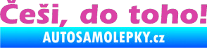 Samolepka Češi do toho! růžová