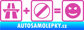 Samolepka Dálnice + konec omezení rychlosti = jízda růžová