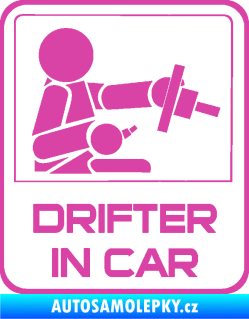 Samolepka Drifter in car 002 růžová