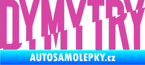 Samolepka Dymytry 001 růžová