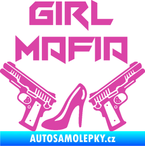 Samolepka Girl mafia 001 růžová
